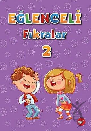 Eğlenceli Fıkralar 2