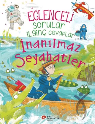 Eğlenceli Sorular İlginç Cevaplar - İnanılmaz Seyahatler