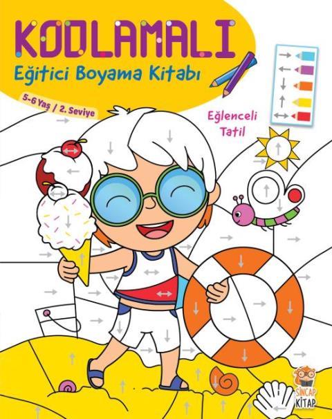 Eğlenceli Tatil 5-6 Yaş-Kodlamalı Eğitici Boyama Kitabı-2.Seviye