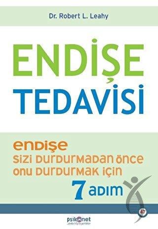 Endişe Tedavisi Endişe Sizi Durdurmadan Önce Onu Durdurmak İçin 7 Adım 