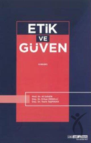 Etik ve Güven