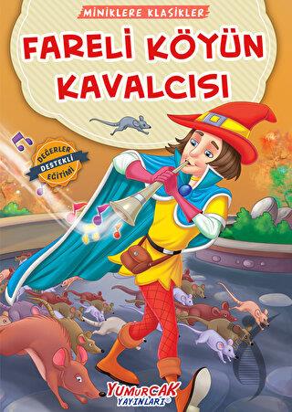 Fareli Köyün Kavalcısı - Miniklere Klasikler