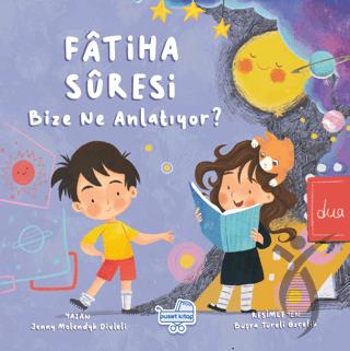 Fatiha Suresi Bize Ne Diyor