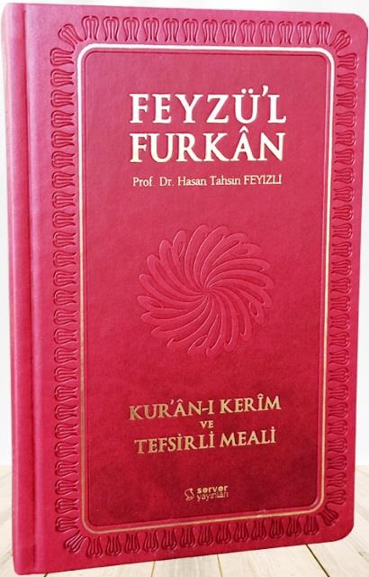 Feyzül Furkan Kurân-ı Kerîm ve Tefsirli Meali (Büyük Boy - Mushaf ve Meal - Ciltli) BORDO