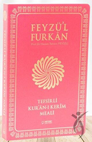 Feyzül Furkan Tefsirli Kuran-ı Kerim Meali (Orta Boy - Tefsirli Meal - İnce Cilt) Fuşya