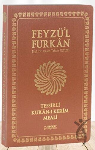 Feyzül Furkan Tefsirli Kuran-ı Kerim Meali (Orta Boy - Tefsirli Meal - İnce Cilt) Taba