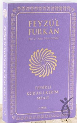 Feyzül Furkan Tefsirli Kuran-ı Kerim Meali (Orta Boy - Tefsirli Meal - İNCE CİLT) LİLA