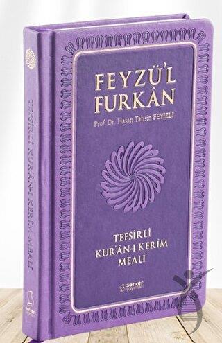 Feyzül Furkan Tefsirli Kuran-ı Kerim Meali (Orta Boy - Tefsirli Meal - Ciltli) - LİLA