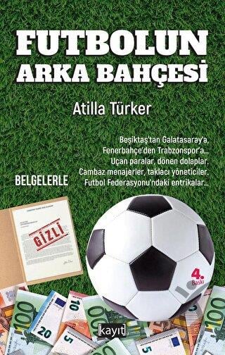 Futbolun Arka Bahçesi