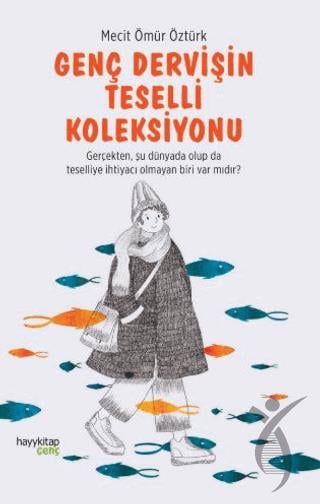 Genç Dervişin Teselli Koleksiyonu