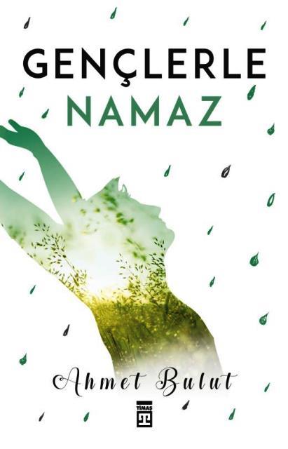 Gençlerle Namaz