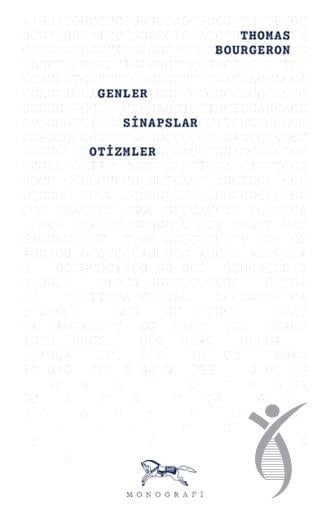 Genler Sinapslar Otizmler