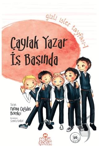 Gizli İşler Tayfası 1 - Çaylak Yazar İş Başında