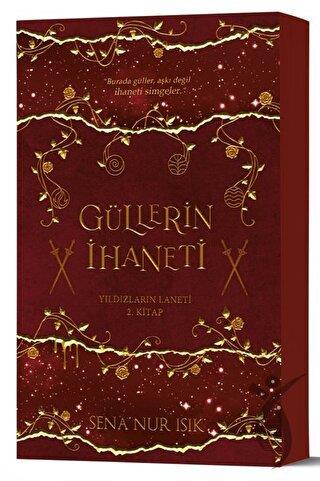 Güllerin İhaneti