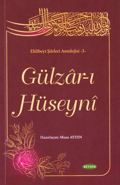 Gülzâr-ı Hüseyni (Karton Kapak)
