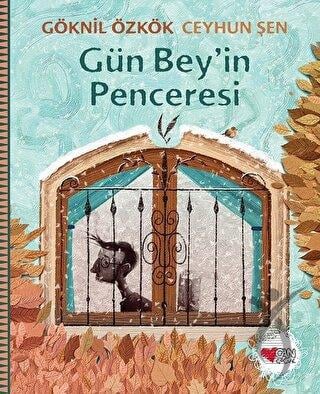 Gün Bey'in Penceresi