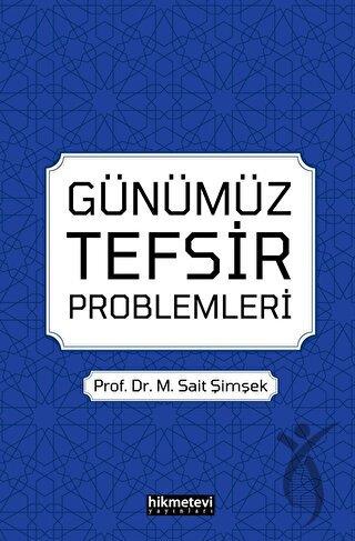 Günümüz Tefsir Problemleri