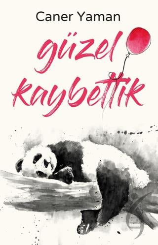 Güzel Kaybettik