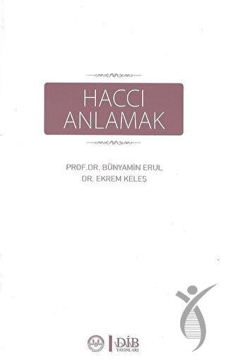Haccı Anlamak