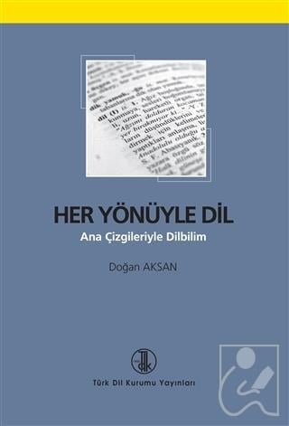 Her Yönüyle Dil