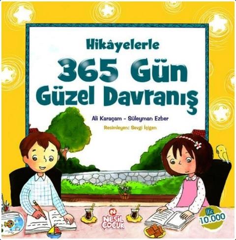 Hikayelerle 365 Gün Güzel Davranış