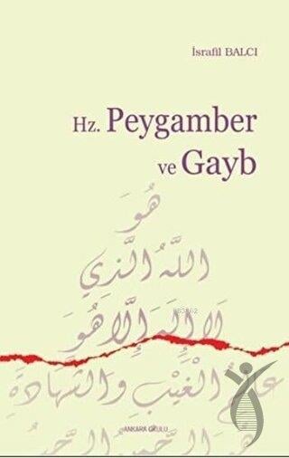 Hz. Peygamber ve Gayb