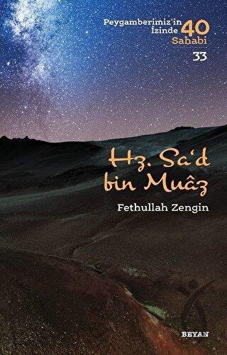 Hz. Sad b. Muaz Peygamberimizin İzinde 40 Sahabi 33