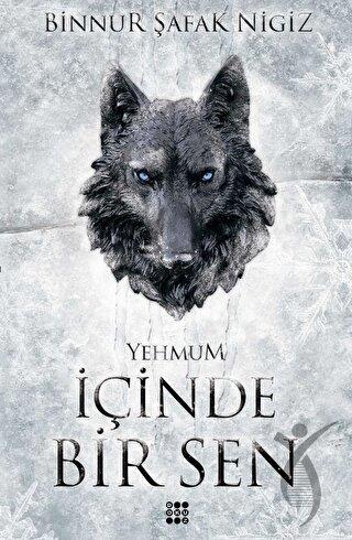 İçinde Bir Sen 3 Yehmum (Ciltli)