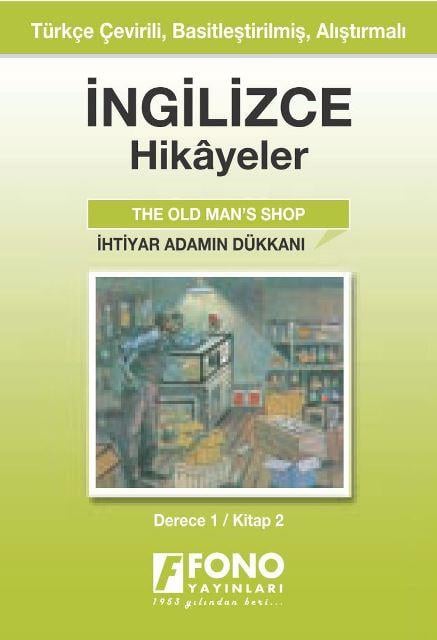 İhtiyar Adamın Dükkanı (derece 1-B)