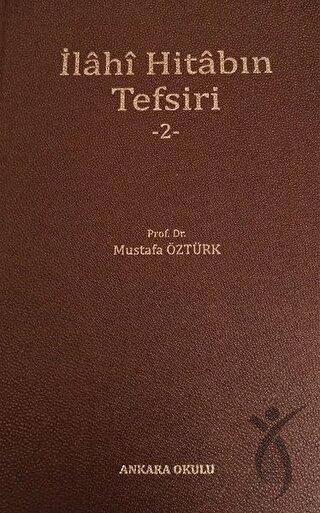 İlahi Hitabın Tefsiri 2