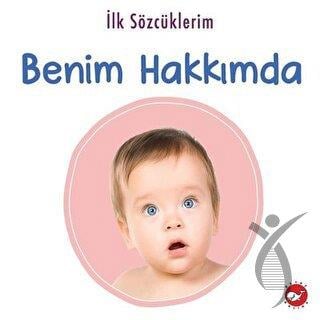 İlk Sözcüklerim Benim Hakkımda