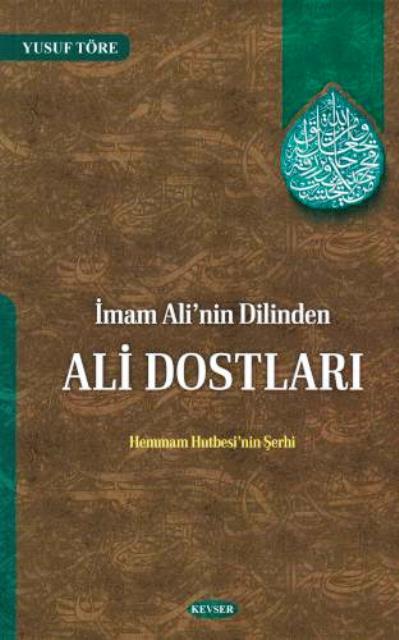 İmam Ali'nin Dilinden Ali Dostları