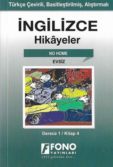 İngilizce Hikayeler - Evsiz (Derece 1)