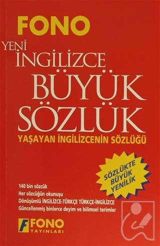 İngilizce / Türkçe - Türkçe / Yeni İngilizce Büyük Sözlük