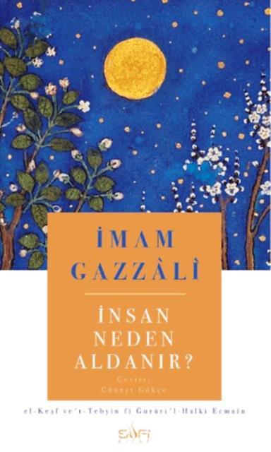 İnsan Neden Aldanır?