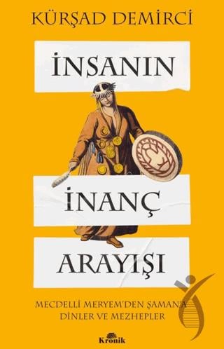 İnsanın İnanç Arayışı