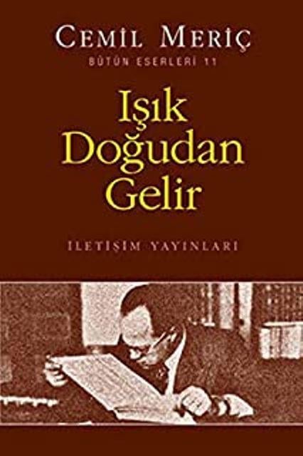 Işık Doğudan Gelir