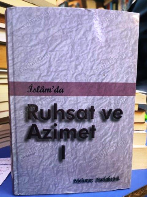İslam'da Ruhsat ve Azimet 1
