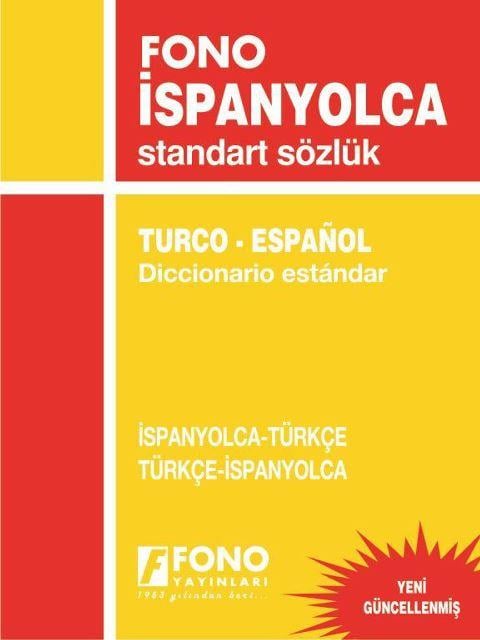 İspanyolca / Türkçe - Türkçe / İspanyolca Standart Sözlük