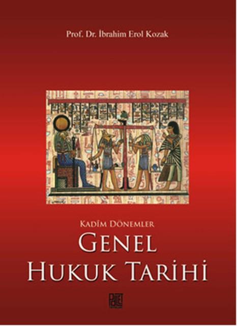 Kadim Dönemler Genel Hukuk Tarihi