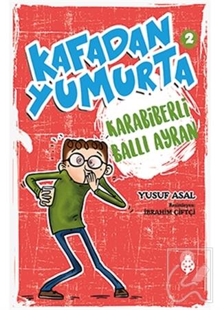 Kafadan Yumurta 2: Karabiberli Ballı Ayran