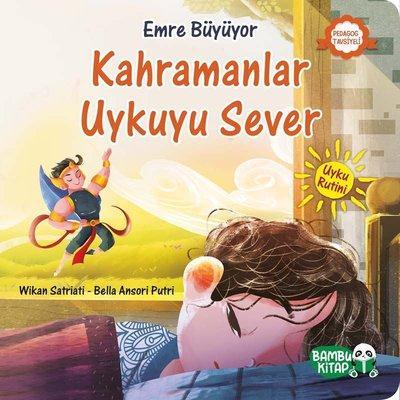 Kahramanlar Uykuyu Sever Emre Büyüyor