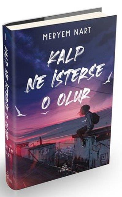 Kalp Ne İsterse O Olur (Ciltli)