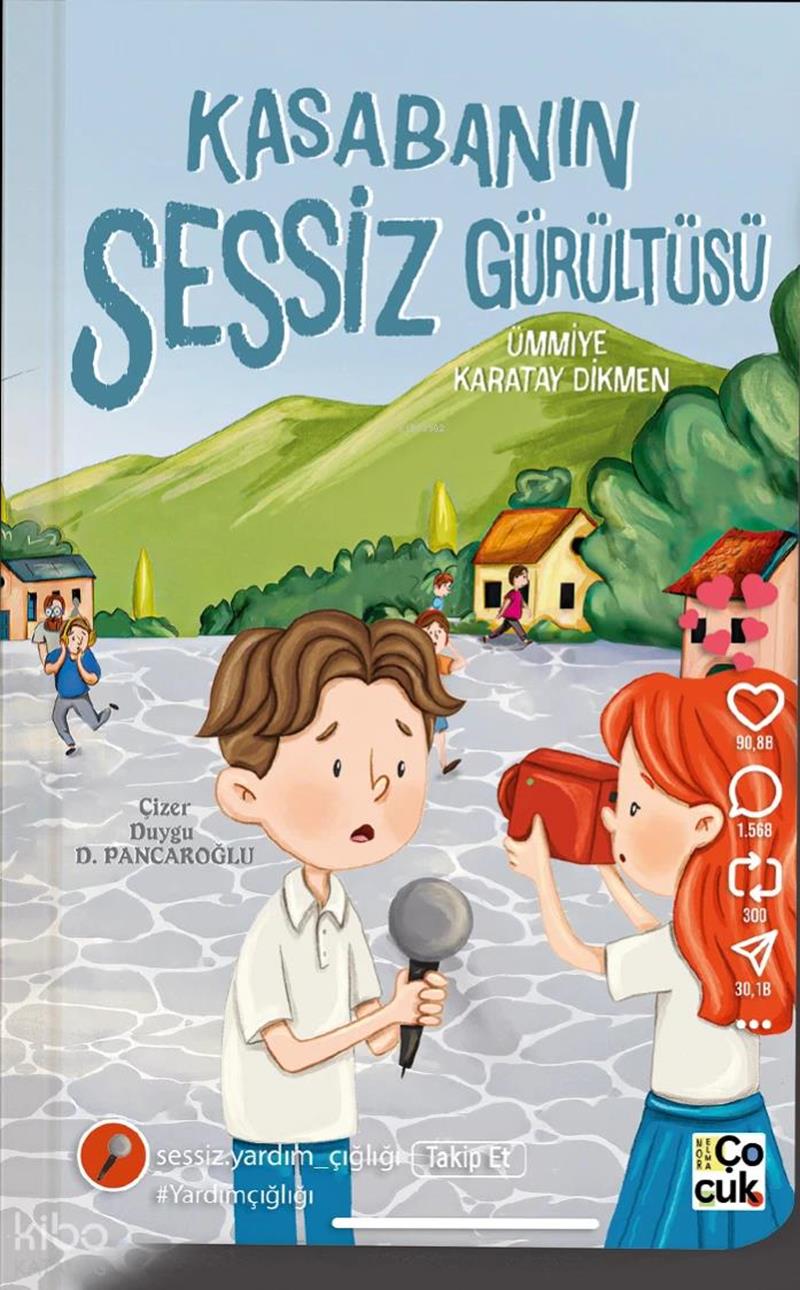 Kasabanın Sessiz Gürültüsü
