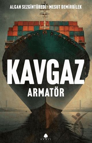 Kavgaz - Armatör