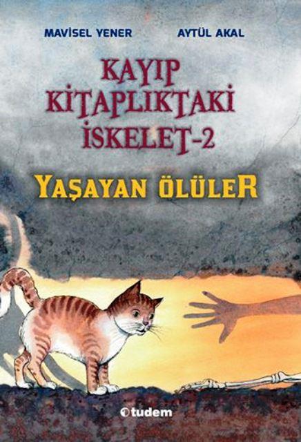 Kayıp Kitaplıktaki İskelet 2: Yaşayan Ölüler