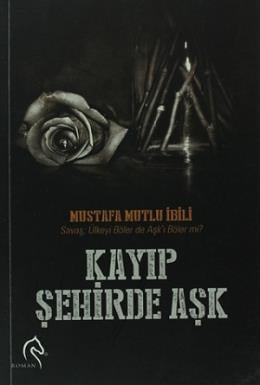 Kayıp Şehirde Aşk