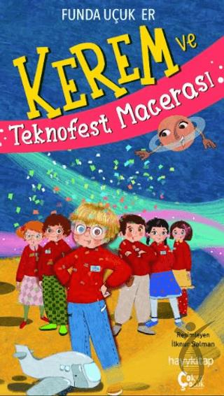 Kerem ve Teknofest Macerası
