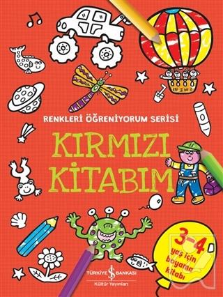 Kırmızı Kitabım - Renkleri Öğreniyorum Serisi