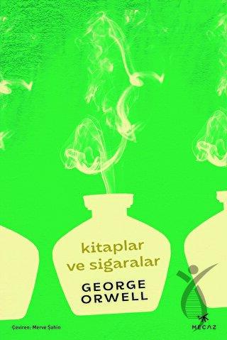 Kitaplar ve Sigaralar
